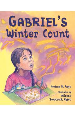 Coperta cărții 'Gabriel's Winter Count - Andrea M. Page'