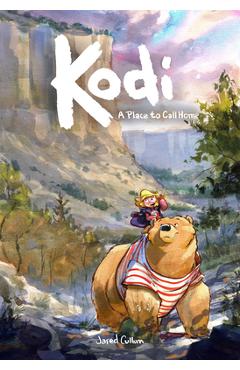 Coperta cărții 'Kodi: A Place to Call Home - Jared Cullum'