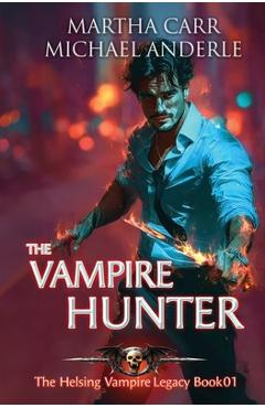 Coperta cărții 'The Vampire Hunter - Martha Carr'