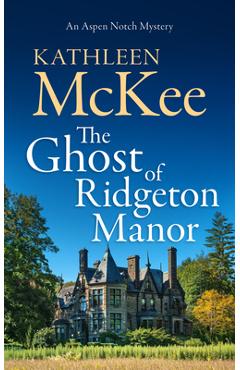 Coperta cărții 'The Ghost of Ridgeton Manor - Kathleen Mckee'