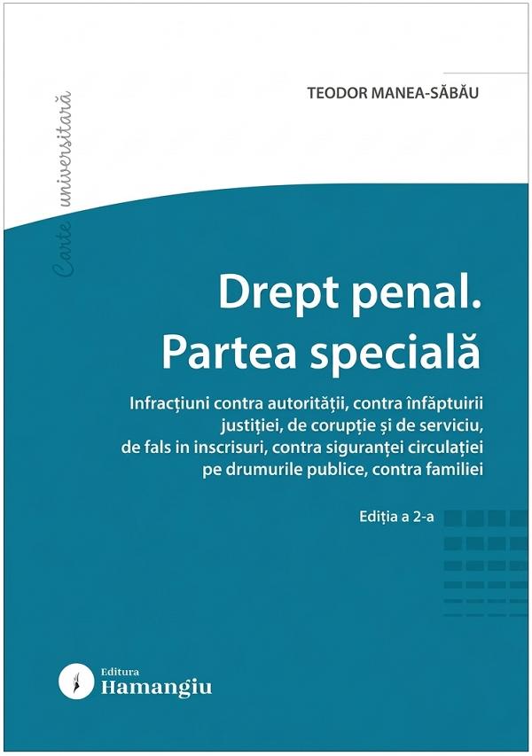 Coperta cărții 'Drept penal. Partea specială Ed.2 - Teodor Manea-Săbău'