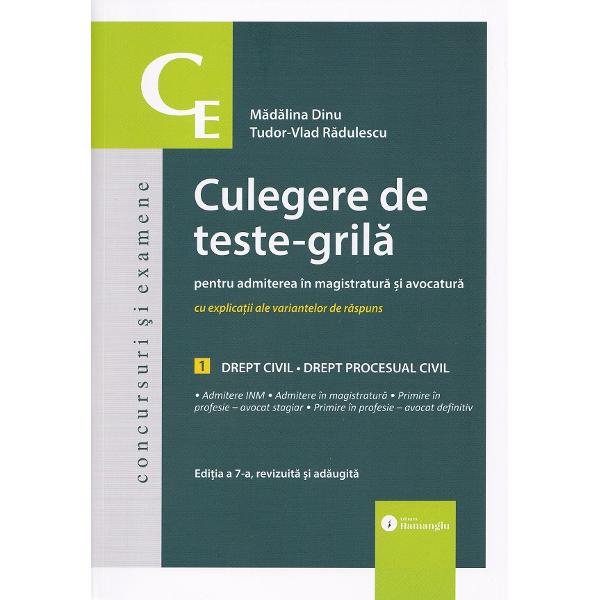 Pachet 2 volume: Culegere de teste-grila pentru admiterea in magistratura si avocatura Ed.7 - Madalina Dinu, Tudor-Vlad Radulescu, Ioan-Paul Chis, Cristinel Ghigheci, Victor Vaduva