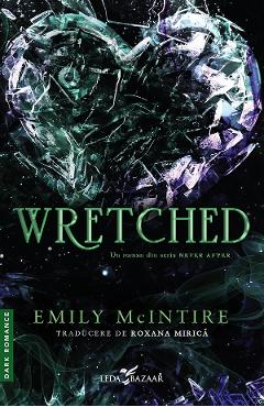 Coperta cărții 'eBook Wretched. Seria Never After Vol.3 - Emily McIntire'