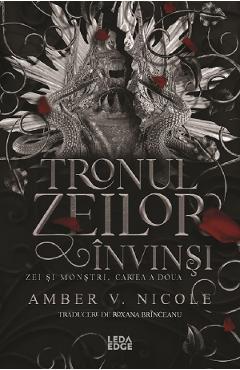 Coperta cărții 'eBook Tronul zeilor invinsi. Seria Zei si monstri Vol.2 - Amber V. Nicole'
