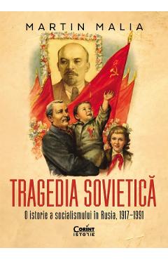 Coperta cărții 'eBook Tragedia sovietica. O istorie a socialismului in Rusia, 1917-1991 - Martin Malia'