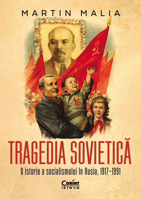Coperta cărții 'eBook Tragedia sovietica. O istorie a socialismului in Rusia, 1917-1991 - Martin Malia'