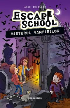 Coperta cărții 'Misterul vampirilor. Seria Escape School Vol.3 - Anne Scheller'