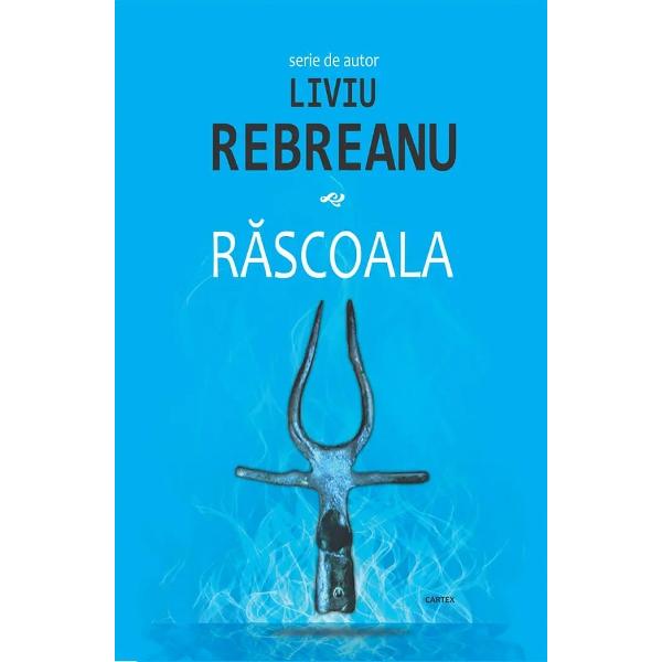 Pachet 2 Volume: Ion + Rascoala - Liviu Rebreanu