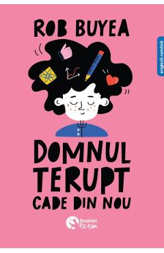 Coperta cărții 'Domnul Terupt cade din nou - Rob Buyea'