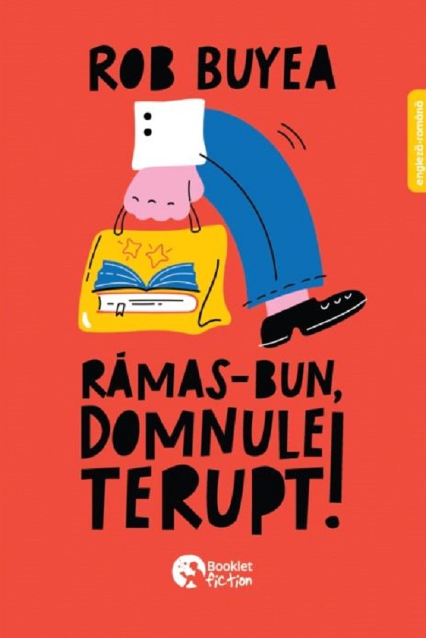 Coperta cărții 'Rămas-bun, domnule Terupt! - Rob Buyea'