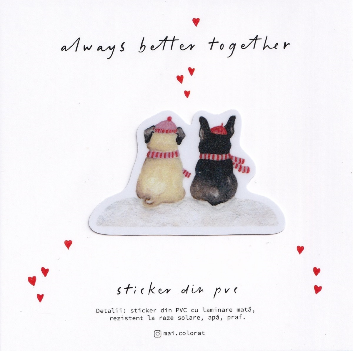 Imaginea produsului 'Sticker: Always Better Together. Winter edition. Mai Colorat'
