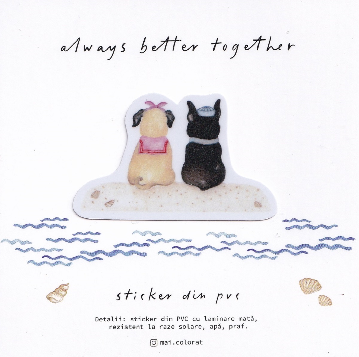 Sticker: Always Better Together. Summer edition. Mai Colorat