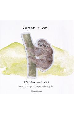 Imaginea produsului 'Sticker: Super Mom Sloth. Mai Colorat'