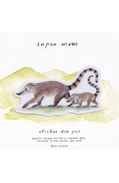 Imaginea produsului 'Sticker: Super Mom Coati. Mai Colorat'