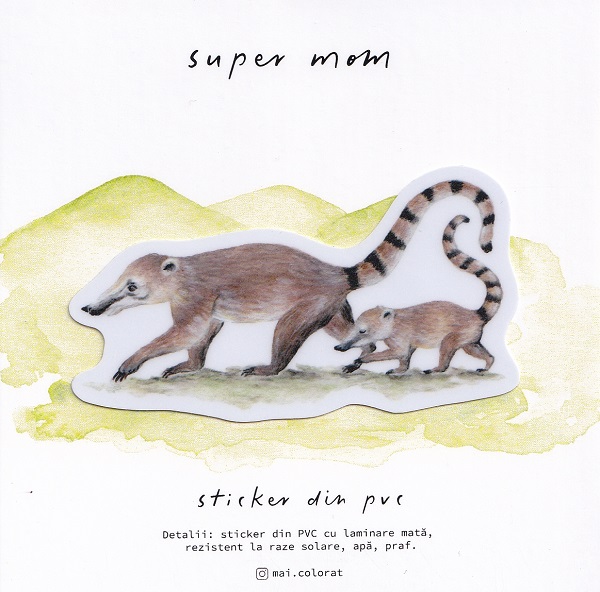 Sticker: Super Mom Coati. Mai Colorat
