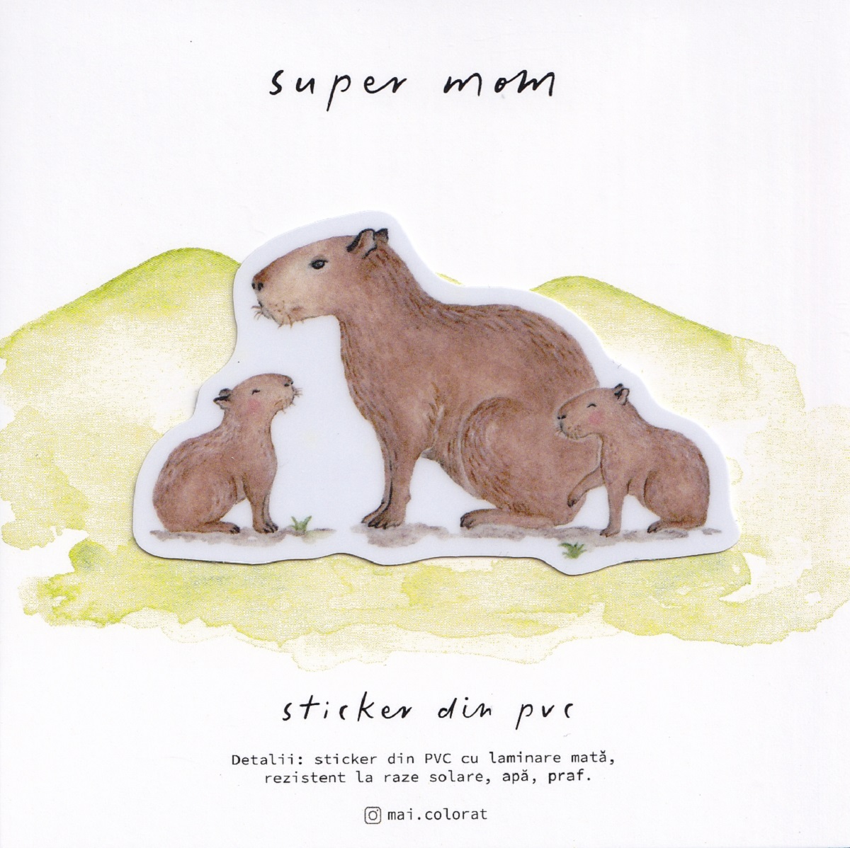 Sticker: Super Mom Capibara. Mai Colorat