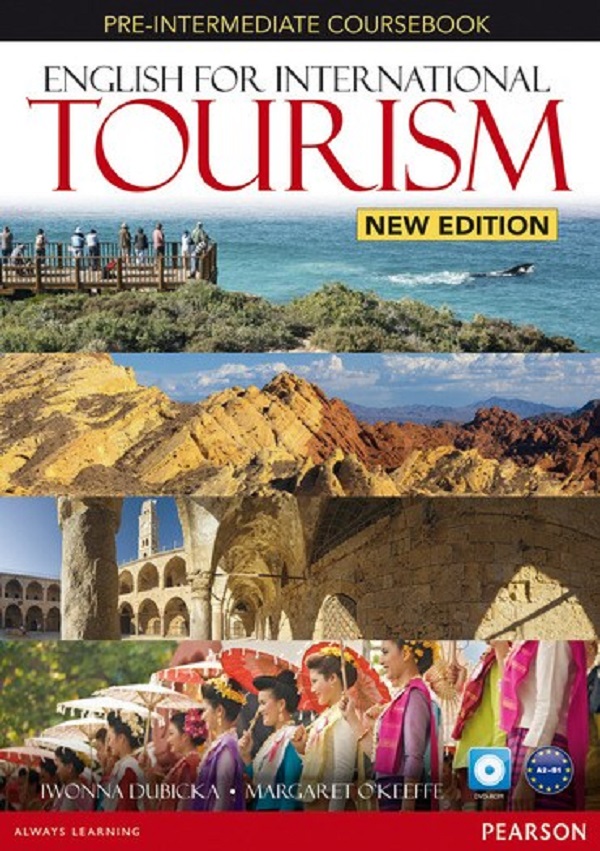 Coperta cărții 'English for International Tourism. Pre-intermediate Coursebook A2-B1 + CD - Iwonna Dubicka, Margaret O'Keeffe'