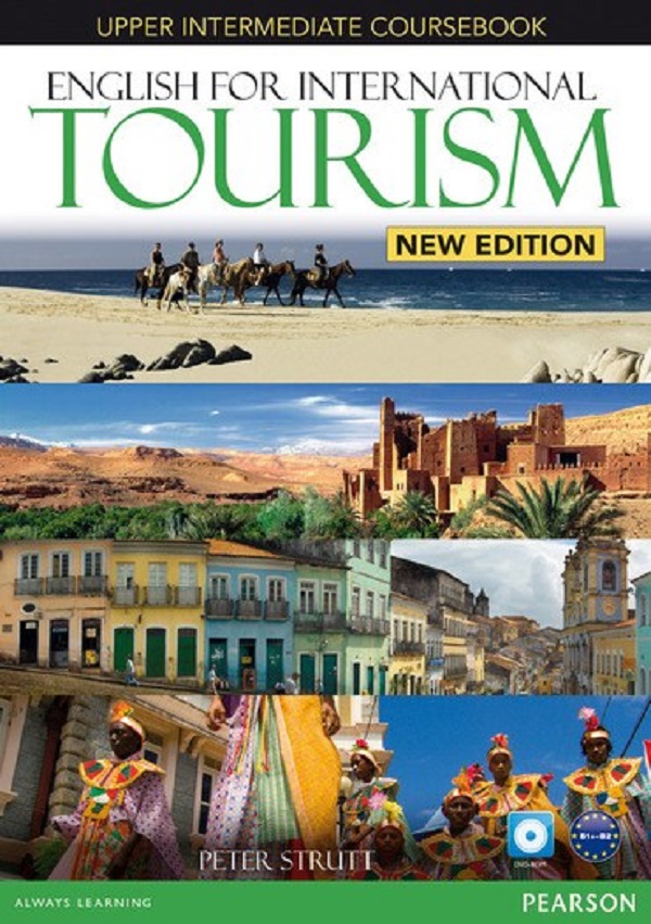 Coperta cărții 'English for International Tourism. Upper Intermediate Coursebook B1 + B2 + CD - Peter Strutt'