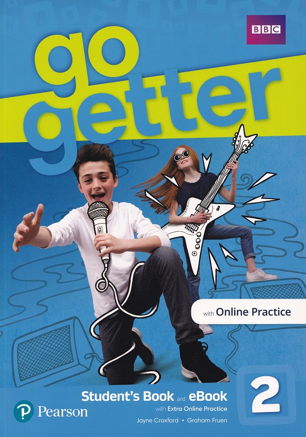 Coperta cărții 'Go Getter 2 Student's Book with Online Practice - Jayne Croxford, Graham Fruen'