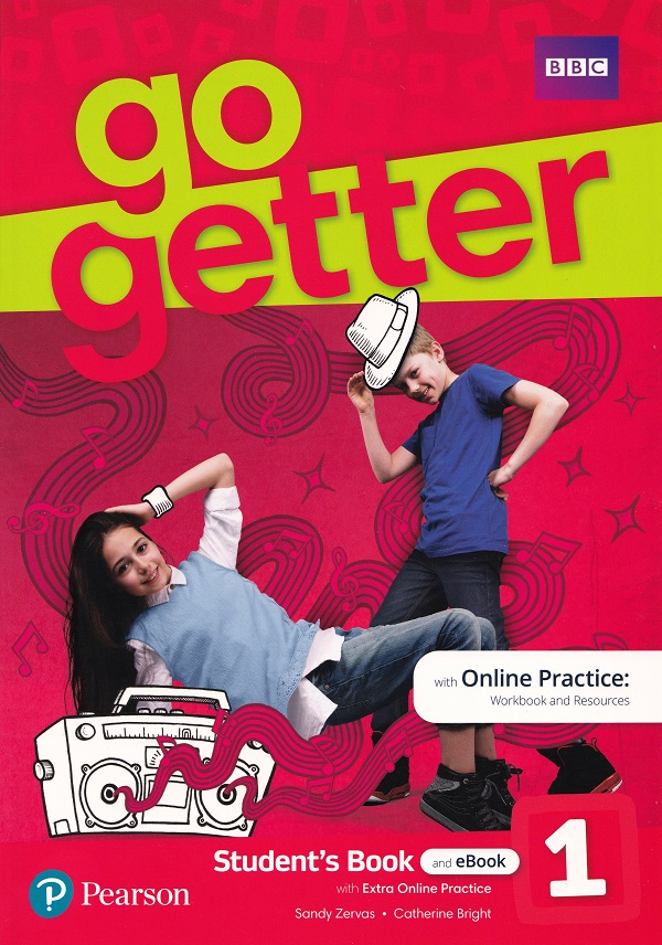 Coperta cărții 'Go Getter 1 Student's Book with Online Practice - Sandy Zervas, Catherine Bright'