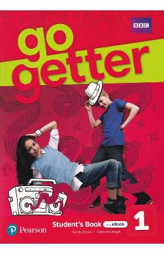 Coperta cărții 'Go Getter 1 Student's Book and eBook - Sandy Zervas, Catherine Bright'