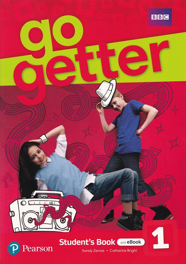 Coperta cărții 'Go Getter 1 Student's Book and eBook - Sandy Zervas, Catherine Bright'