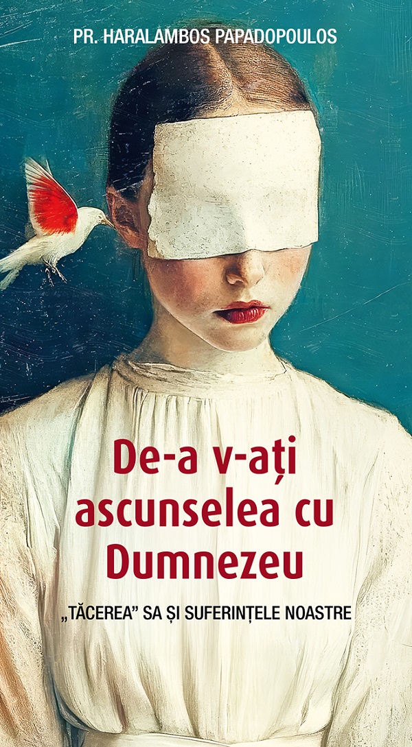 De-a v-ati ascunselea cu Dumnezeu - Haralambos Papadopoulos