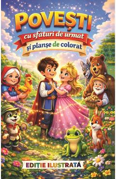 Coperta cărții 'Povești cu sfaturi de urmat și planșe de colorat'