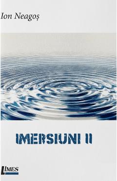 Imersiuni II - Ion Neagos