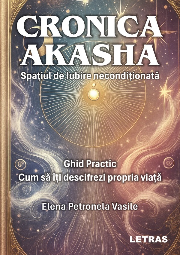 Coperta cărții 'Cronica Akasha - Elena Petronela Vasile'