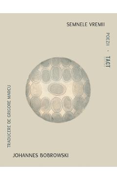 Coperta cărții 'Semnele vremii - Johannes Bobrowski'