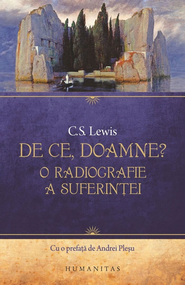 Coperta cărții 'De ce, Doamne? O radiografie a suferinței - C.S. Lewis'