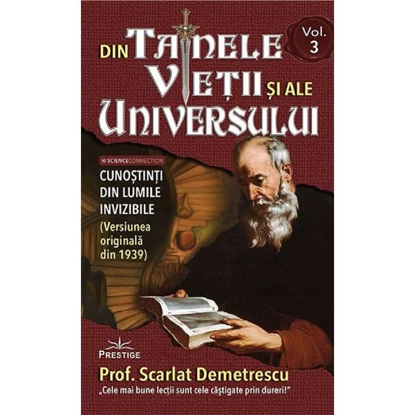 Pachet 3 volume. Din tainele vietii si ale Universului - Scarlat Demetrescu
