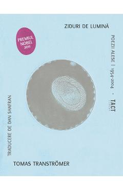 Coperta cărții 'Ziduri de lumină - Tomas Transtromer'
