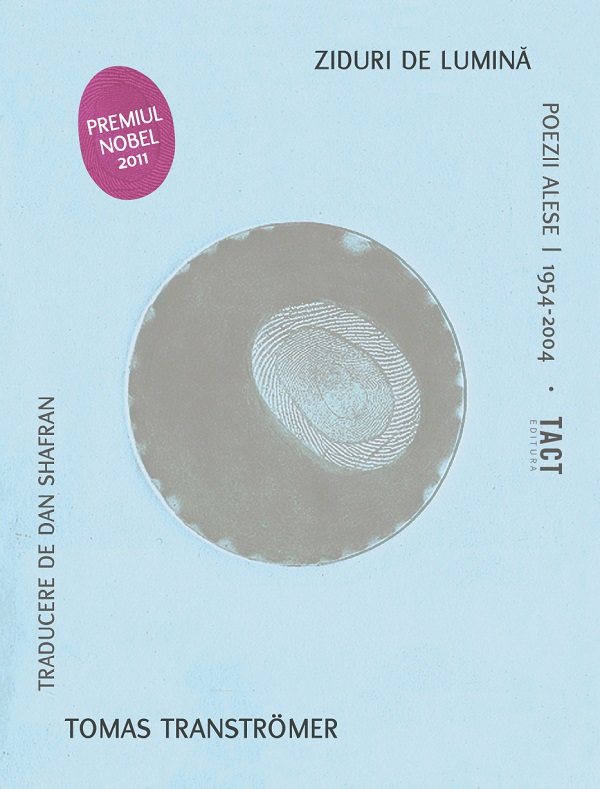 Coperta cărții 'Ziduri de lumină - Tomas Transtromer'