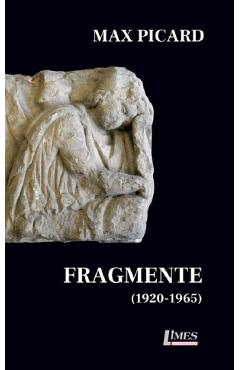Fragmente (1920-1965) - Max Picard