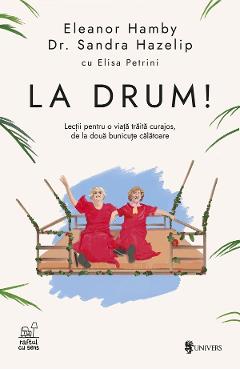 Coperta cărții 'La drum! - Eleanor Hamby, Sandra Hazelip'