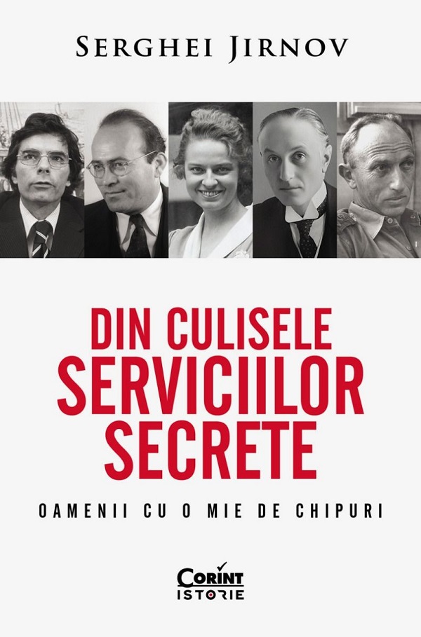 Coperta cărții 'Din culisele serviciilor secrete. Oamenii cu o mie de chipuri - Serghei Jirnov'