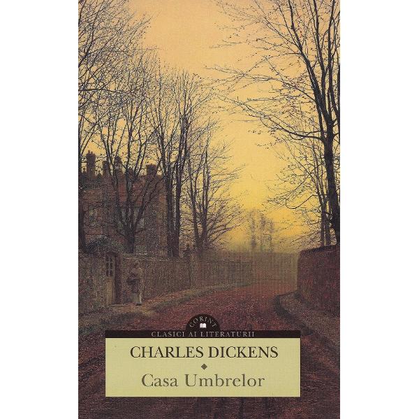 Pachet 2 Vol. Casa umbrelor - Charles Dickens