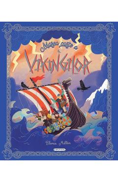 Marea carte a vikingilor - Blanca Millan