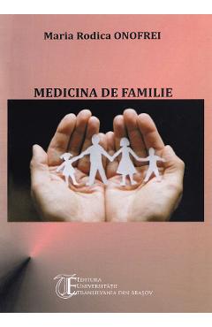 Coperta cărții 'Medicina de familie - Rodica-Maria Onofrei'