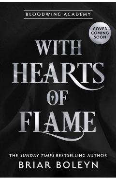 With Hearts of Flame - Briar Boleyn