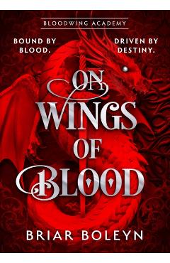 On Wings Of Blood - Briar Boleyn