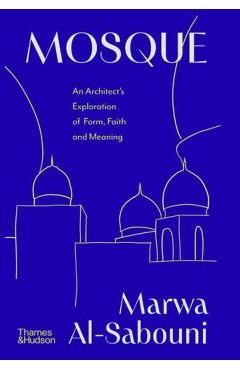 Mosque - Marwa Al-sabouni