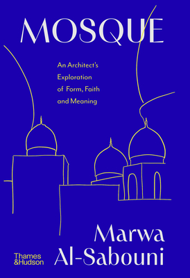Coperta cărții 'Mosque - Marwa Al-sabouni'