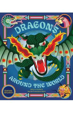 Coperta cărții 'Dragons Around the World - Sally Nicholls'