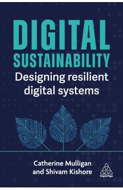 Coperta cărții 'Digital Sustainability - Catherine|kishore Mulligan'