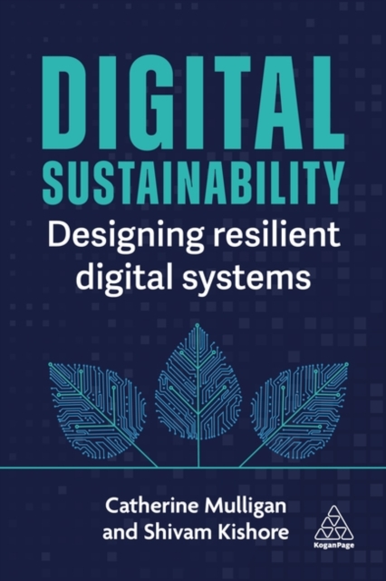 Coperta cărții 'Digital Sustainability - Catherine|kishore Mulligan'