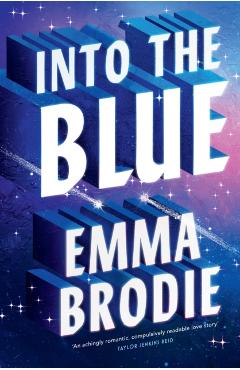 Coperta cărții 'Into the Blue - Emma Brodie'