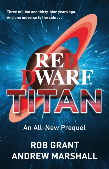 Coperta cărții 'Red Dwarf: Titan - Rob|marshall Grant'
